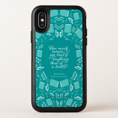 Teal Floral Bookish Quote Pride  Prejudice OtterBox Symmetry iPhone X Case