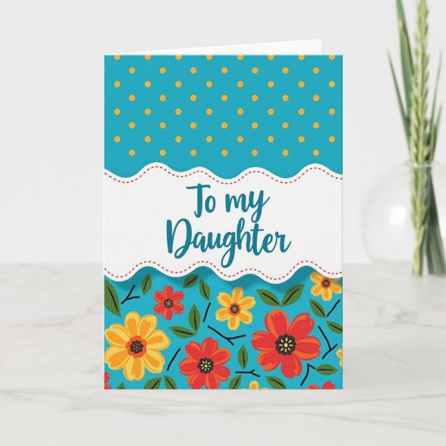 Teal Floral Daughter Card (Front)
