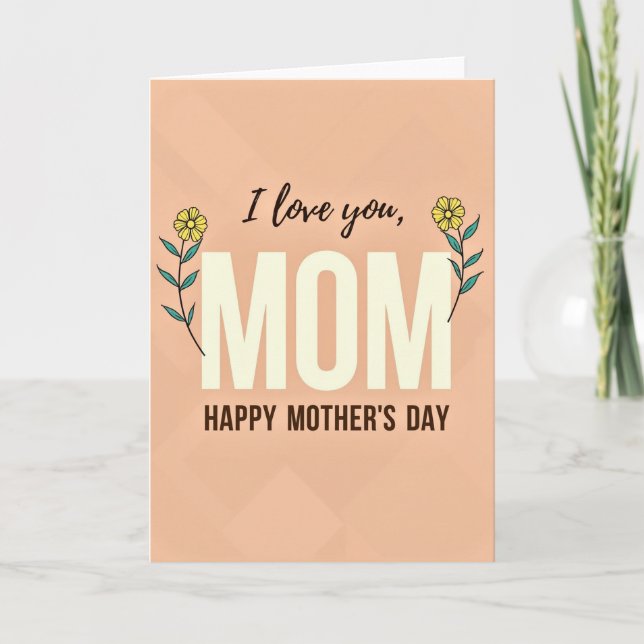 Teal Floral Mom I Love You Card (Front)
