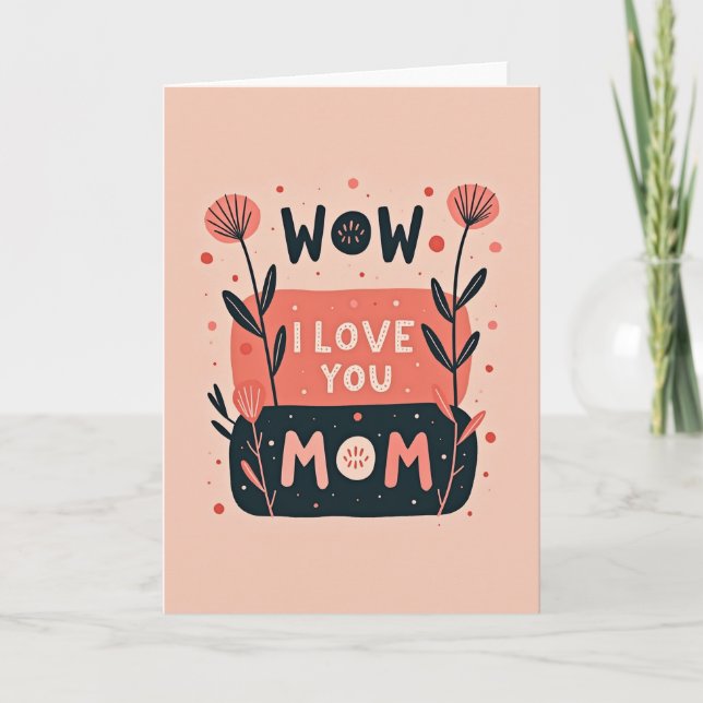 Teal Floral Mom Love Card (Front)