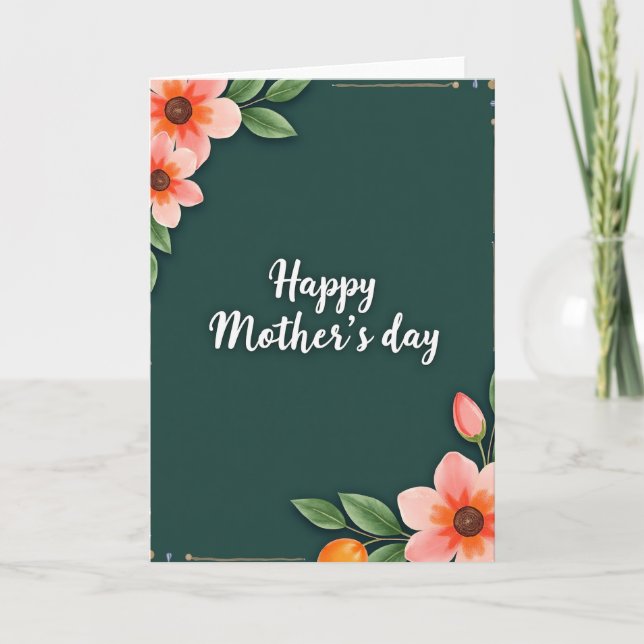 Teal Floral Mothers Day Card (Front)