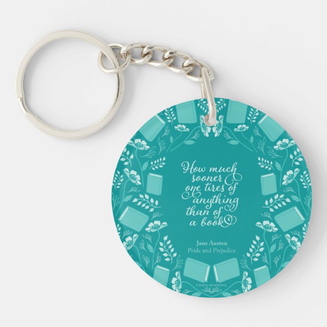 Teal Floral Pride & Prejudice Bookish Quote Keychain (Front)