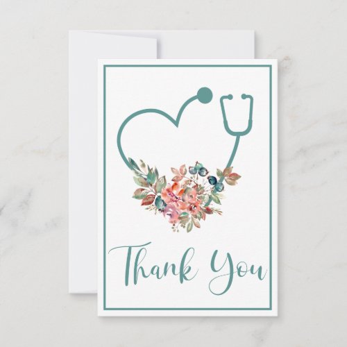 Teal Floral Stethoscope Heart Thank You Card