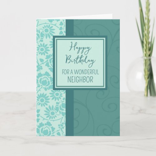 Teal Flowers Neighbor Birthday Card