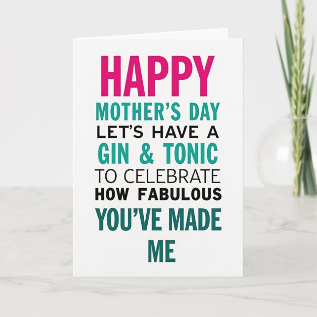 Teal Gin Tonic Mothers Day Card (Front)