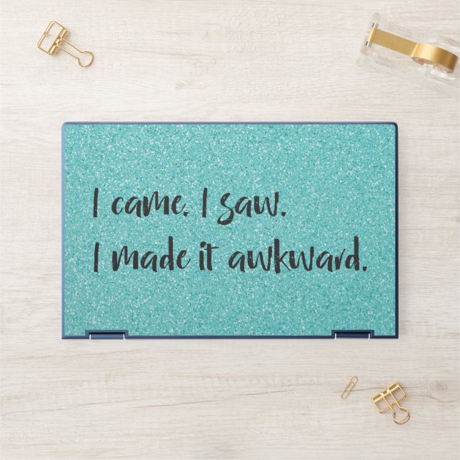 Teal Glitter I Made It Awkward HP Laptop Skin (Desk)