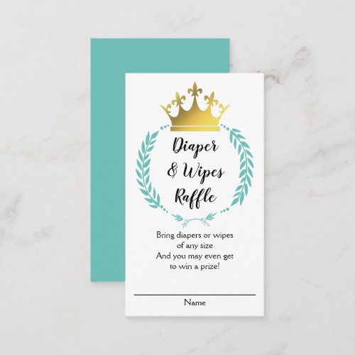 Teal Gold Crown DIAPER WIPES RAFFLE  Enclosure Card