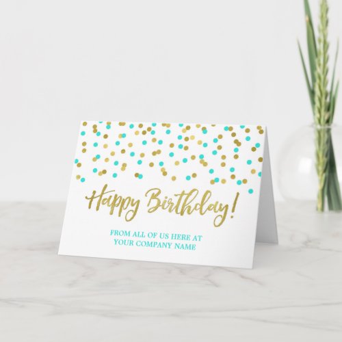 Teal Gold Dots Business From Group Birthday Card