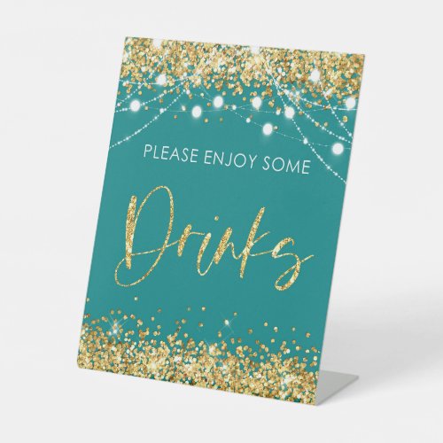 Teal Gold Drink Party Sign Decor