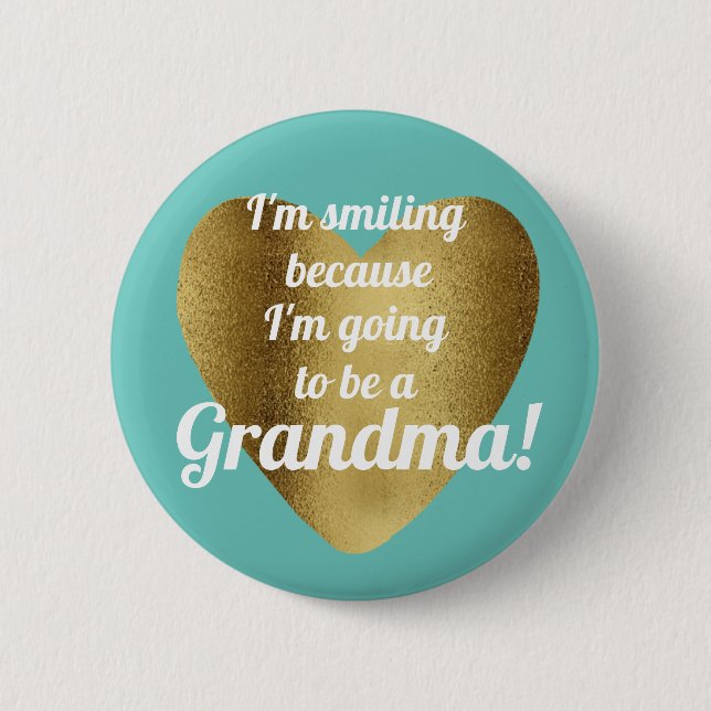 Teal Gold Heart Going to Be Grandma Announcement Button (Front)