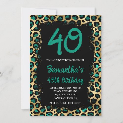 Teal Gold Leopard Painted Black 40th Birthday Invitation