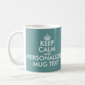 Teal green KeepCalm Mugs | Personalizable template (Left)