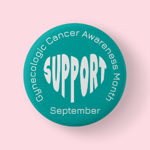 Teal Gynecologic Cancer Awareness Month Button