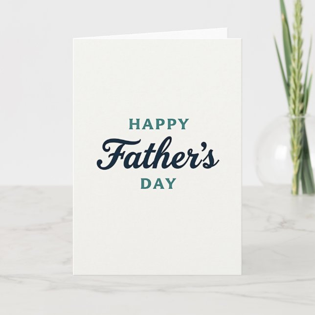 Teal Happy Fathers Day Script Card (Front)