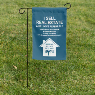 Teal I SELL REAL ESTATE LOVE REFERRALS Realtor Garden Flag