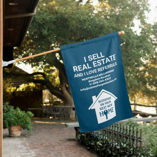 Teal I SELL REAL ESTATE LOVE REFERRALS Realtor House Flag