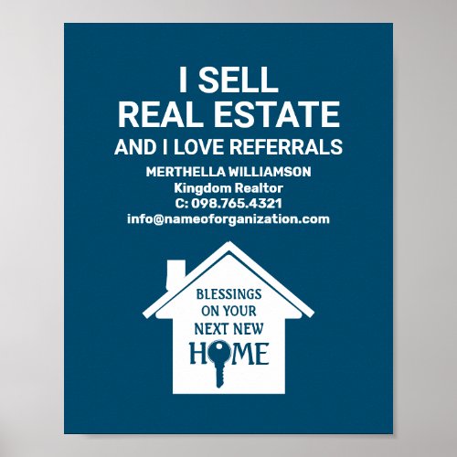 Teal I SELL REAL ESTATE LOVE REFERRALS Realtor Poster