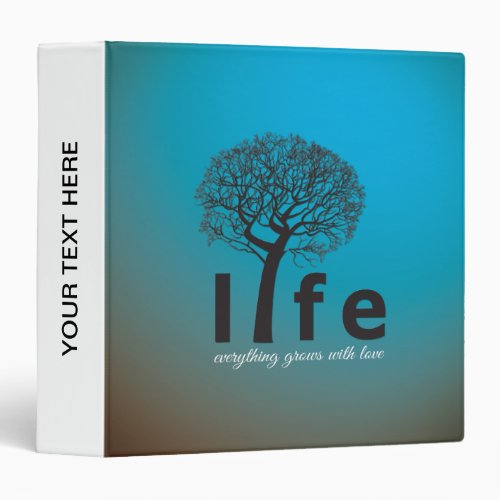 Teal Inspirational Life Tree Quote 3 Ring Binder