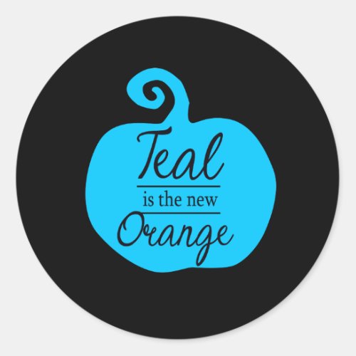 Teal Is The New Orange Pumpkin Stickers