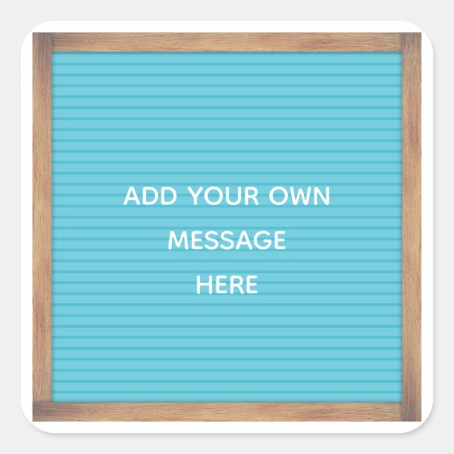 Teal Letterboard Marquee Sign Custom Message Square Sticker (Front)