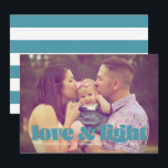 Teal Love and Light Single Photo Hanukkah Card<br><div class="desc">This modern Hanukkah card features the words love & light in teal over a full bleed photo. The back has a striped pattern.</div>