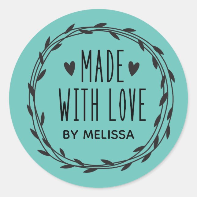 Teal Made With Love Classic Round Sticker (Front)