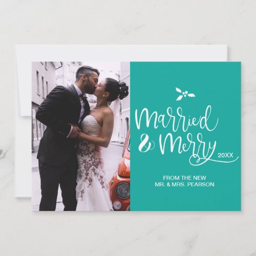 Teal Married and Merry Wedding photo Christmas Holiday Card