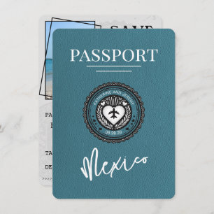 Teal Mexico Passport Save The Date