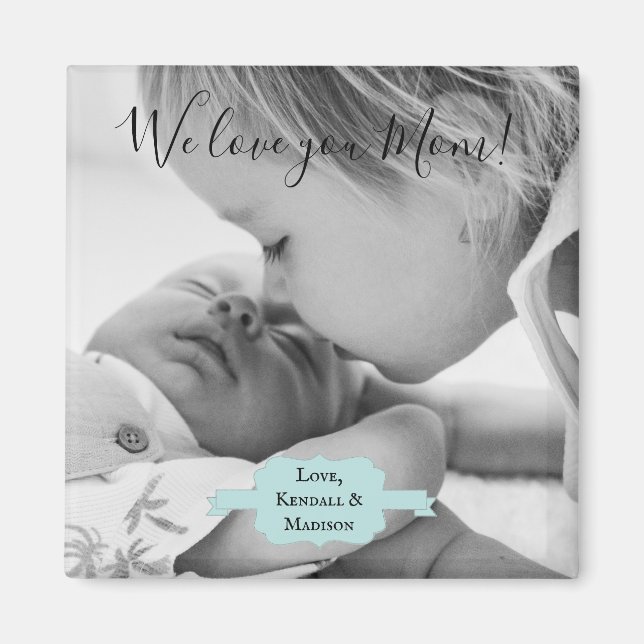 Teal Minimalist Photo Mother's Day Magnet (Front)