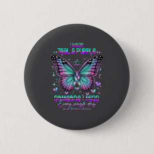 Teal N Purple Butterfly Suicide Prevention Awarene Button