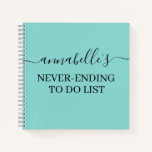 Teal Never Ending To Do List Notebook