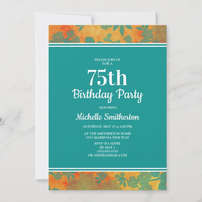 Teal Orange Floral 75th Birthday Party Invitation (Front)