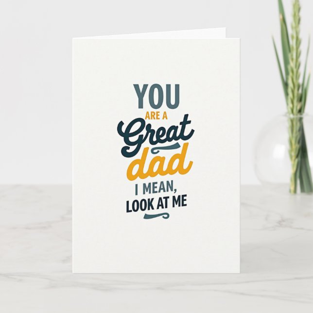 Teal Orange Great Dad Message Card (Front)