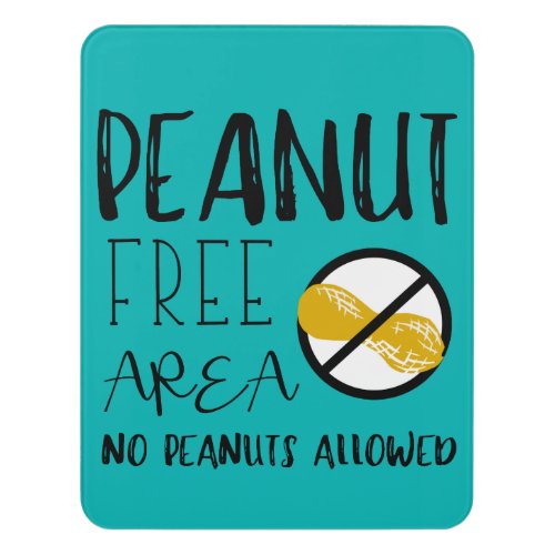 Teal Peanut Free Area No Nuts Symbol Typography Door Sign
