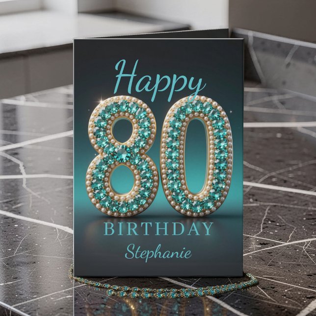 Teal Pearl Diamond Glam 80th Birthday Greeting Card (Creator Uploaded)
