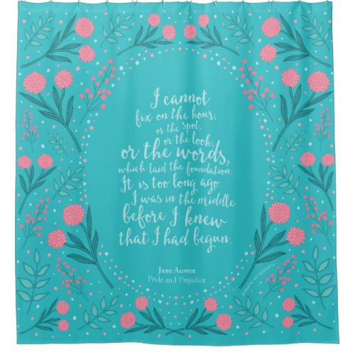 Teal  Pink Floral Jane Austen Pride and Prejudice Shower Curtain