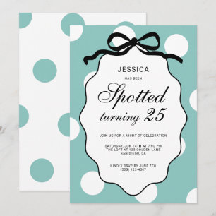 Teal Polka Dot Spotted Turning 25th Birthday Party Invitation