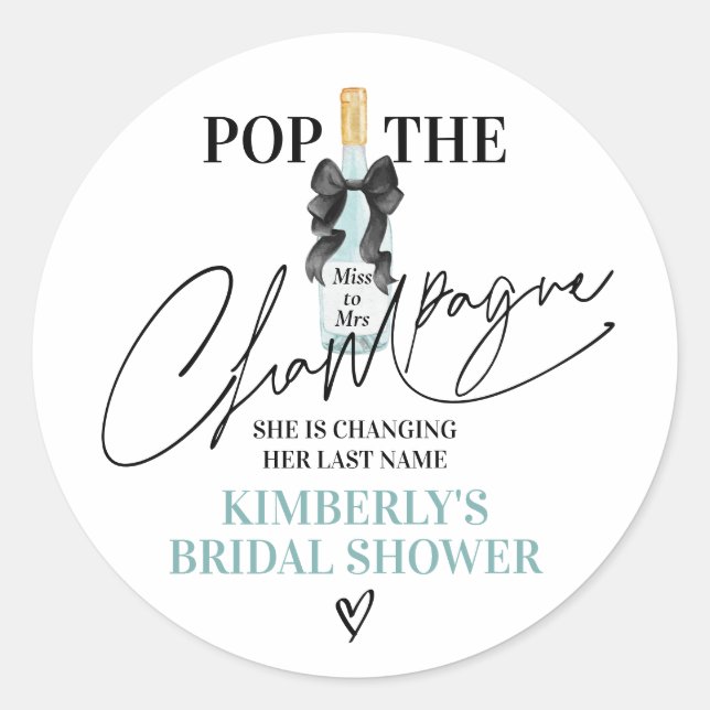 Teal Pop The Champagne Bridal Shower Classic Round Sticker (Front)
