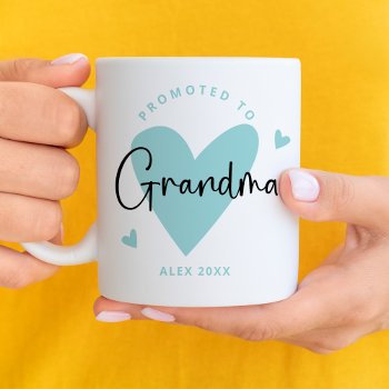 Teal Promoted To Grandma Heart Baby Boy Coffee Mug by EnjoyDesigning at Zazzle