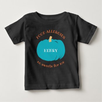 Teal Pumpkin Personalized Allergy Halloween Kids Baby T-shirt by LilAllergyAdvocates at Zazzle