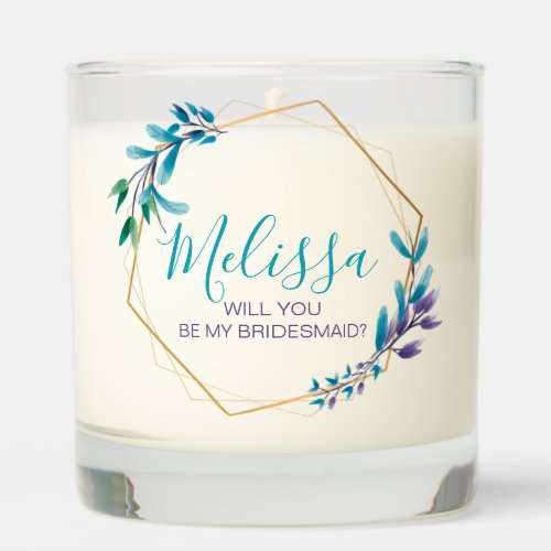 Teal Purple Greenery Will You Be My Bridesmaid Scented Candle