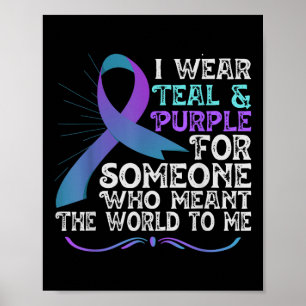 Teal Purple Ribbon For Suicide Prevention Awarenes Poster