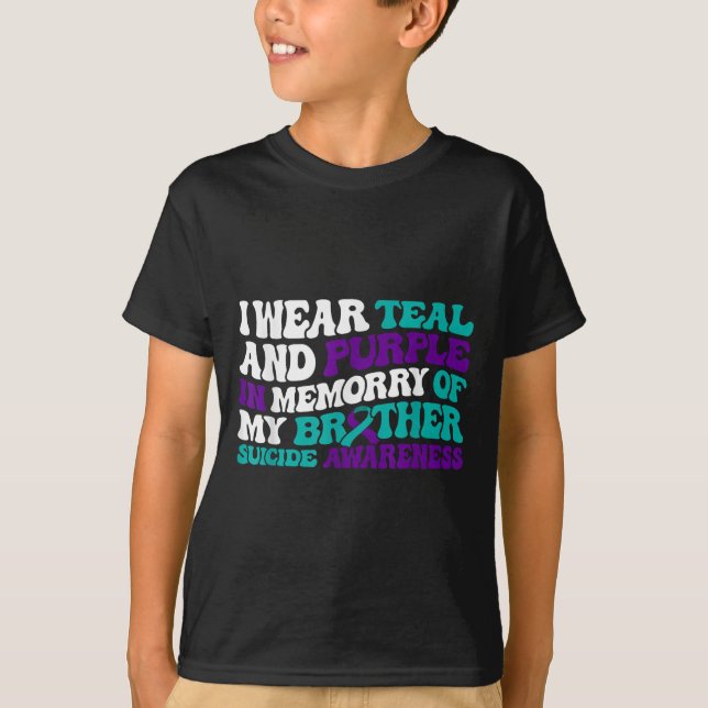 Teal Purple Ribbon Suicide Awareness Brother Aware T-Shirt (Front)