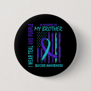 Teal Purple Ribbon Suicide Awareness Flag Brother  Button
