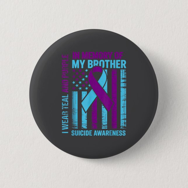 Teal Purple Ribbon Suicide Awareness Flag Brother  Button (Front)