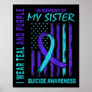 Teal Purple Ribbon Suicide Awareness Flag Sister B Poster