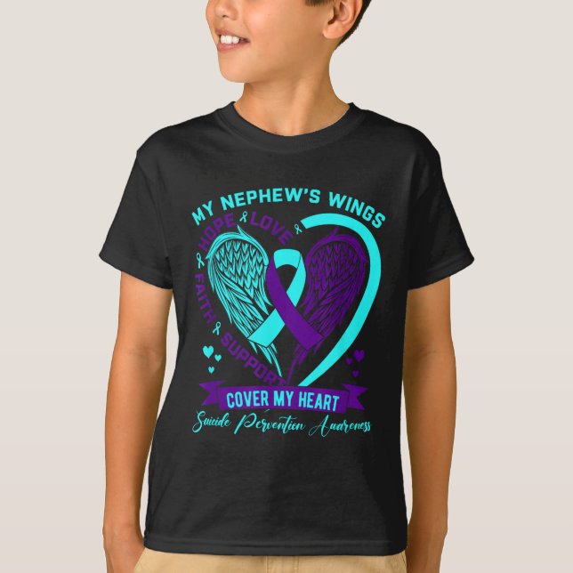 Teal Purple Suicide Prevention Awareness Nephew He T-Shirt (Front)