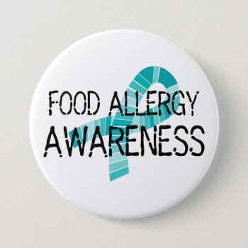 Teal Ribbon Food Allergy Awareness Shades Of Teal Pinback Button by LilAllergyAdvocates at Zazzle