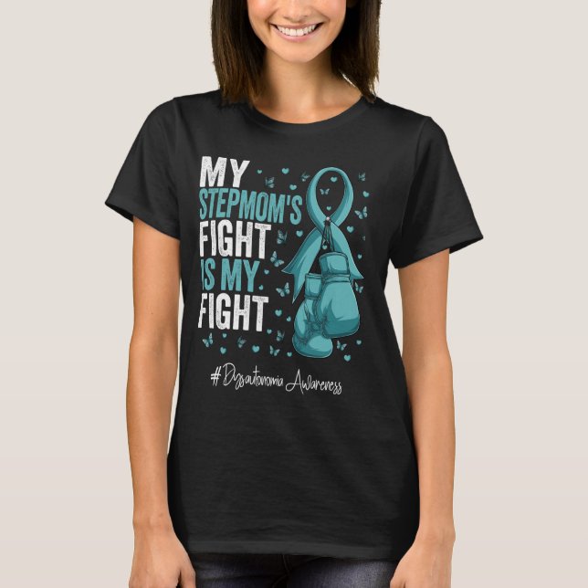 Teal Ribbon Stepmother Dysautonomia Awareness T-Shirt (Front)