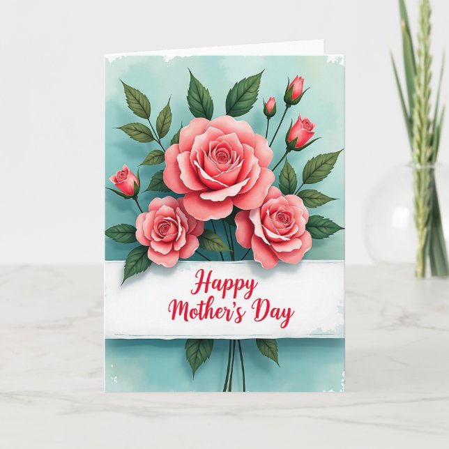 Teal Roses Mothers Day Card (Front)